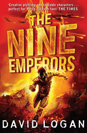 The Nine Emperors by David Logan