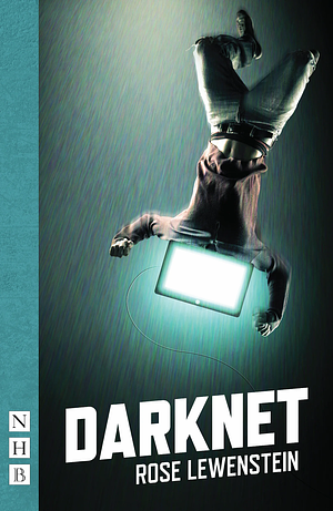 Darknet by Rose Lewenstein