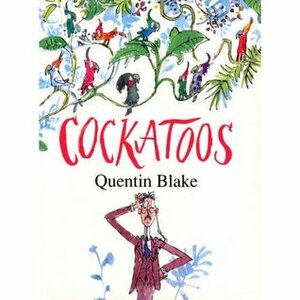 Cockatoos by Quentin Blake