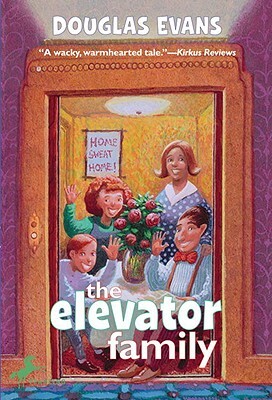 The Elevator Family by Douglas Evans