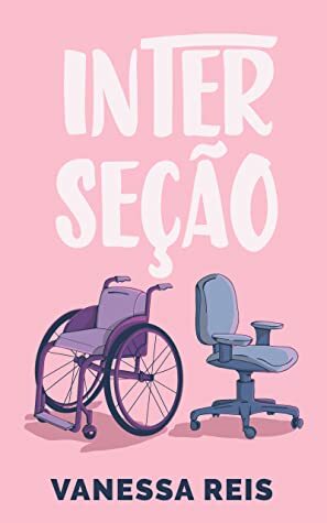 Interseção by Vanessa Reis