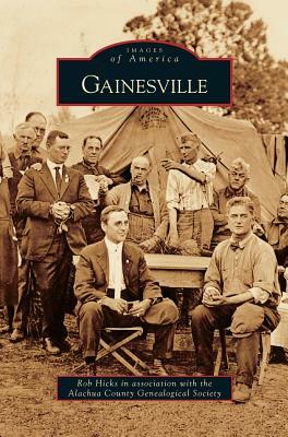 Gainesville by Rob Hicks