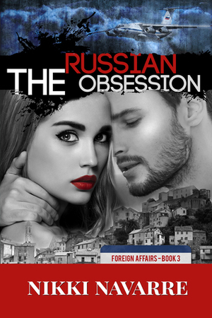 The Russian Obsession by Nikki Navarre