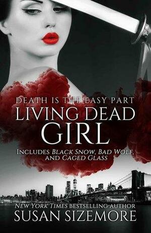 Living Dead Girl by Susan Sizemore