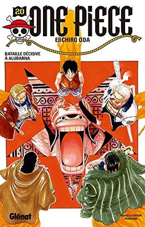 One Piece, Tome 20 : Bataille décisive à Alubarna by Eiichiro Oda
