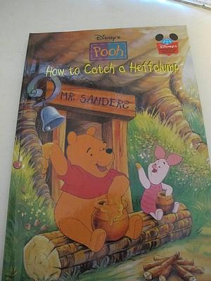 Disney's Pooh How to Catch a Heffalump by The Walt Disney Company, The Walt Disney Company