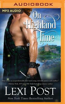 On Highland Time by Lexi Post