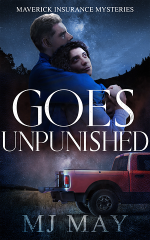 Goes Unpunished by M.J. May