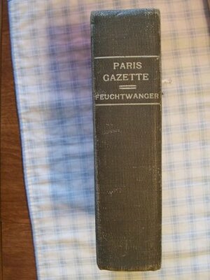 Paris gazette, by Lion Feuchtwanger