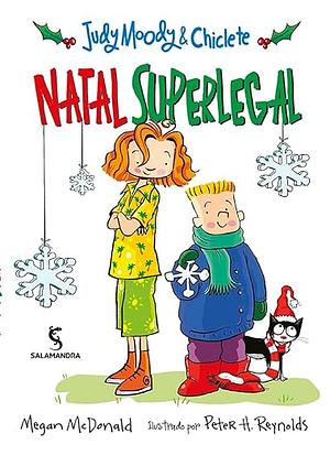 Natal Superlegal by Megan McDonald, Peter H. Reynolds