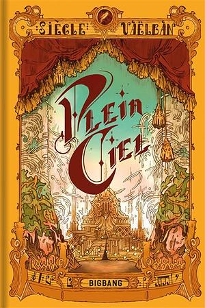 Plein-Ciel by Siècle Vaëlban