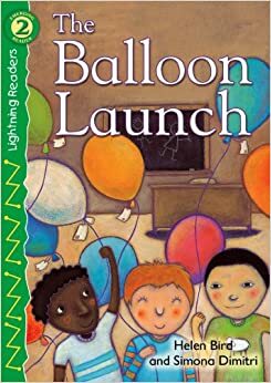 The Balloon Launch by Helen Bird