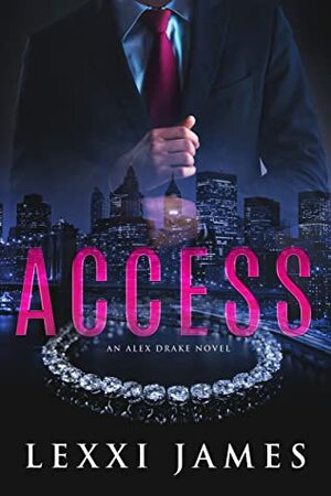 Access by Lexxi James