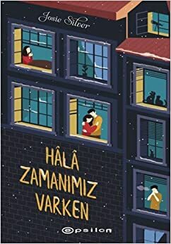 Hala Zamanımız Varken by Josie Silver