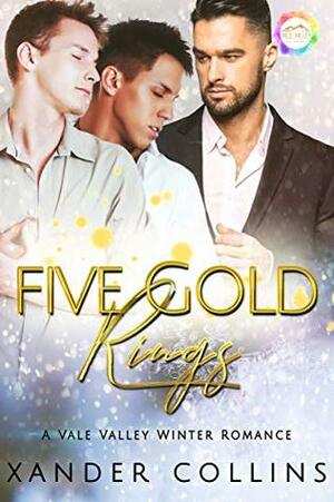 Five Gold Rings by Xander Collins