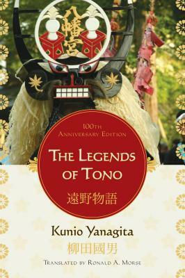 The Legends of Tono by Kunio Yanagita
