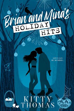 Brian and Mina's Holiday Hits Boxset by Kitty Thomas