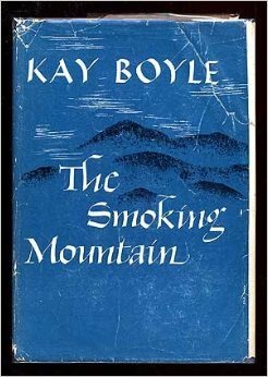 The Smoking Mountain: Stories of Postwar Germany by Kay Boyle