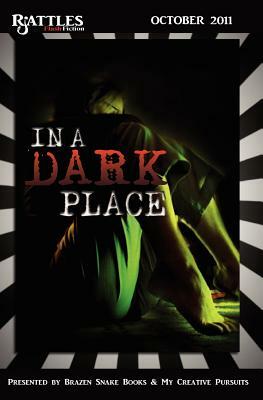 In a Dark Place by Heather Horton, Sarah Bella, Jo-Anne Russell