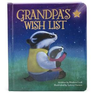 Grandpa's Wish List by Madison Lodi