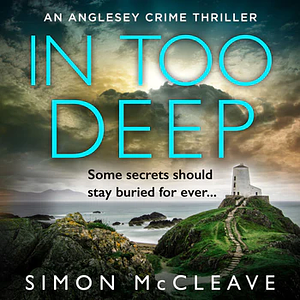 In Too Deep by Simon McCleave