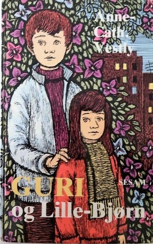 Guri og Lille-Bjørn by Anne-Cath. Vestly, Irma Kvist-Jensen