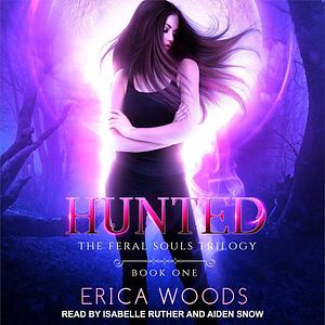 Hunted by Erica Woods