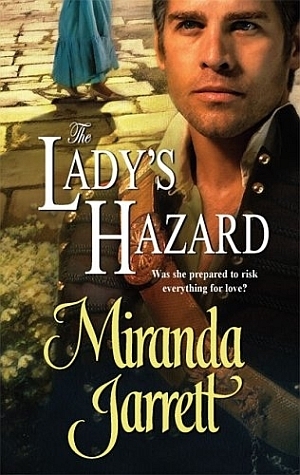 The Lady's Hazard by Miranda Jarrett