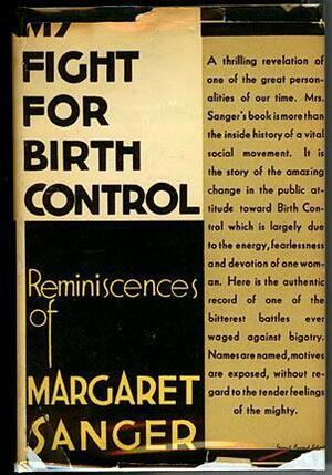 My Fight for Birth Control by Margaret Sanger