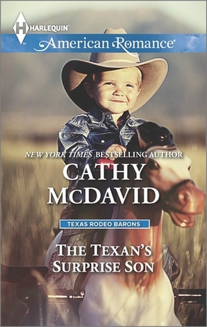 The Texan's Surprise Son by Cathy McDavid