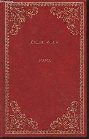 Nana by Émile Zola