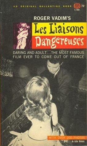 Les Liasons Dangereuses by Bernard Shir-Cliff, Roger Vadim