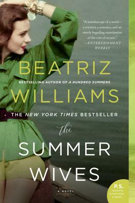 The Summer Wives by Beatriz Williams