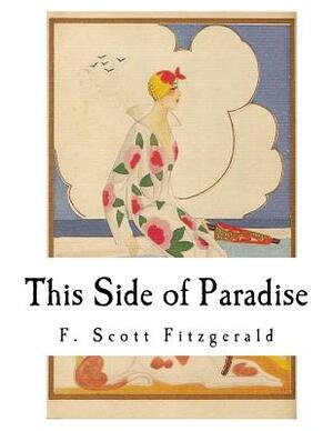 This Side of Paradise by F. Scott Fitzgerald