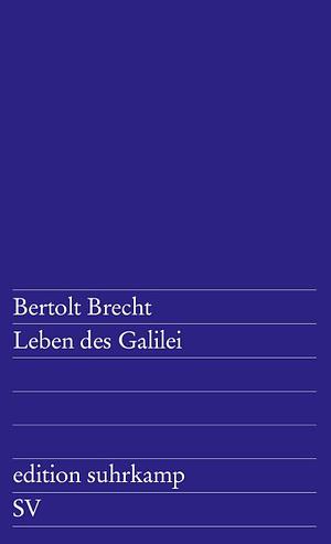 Das Leben des Galilei by Bertolt Brecht