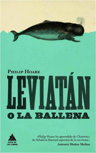 Leviatán o la ballena by Philip Hoare, Joan Eloi Roca
