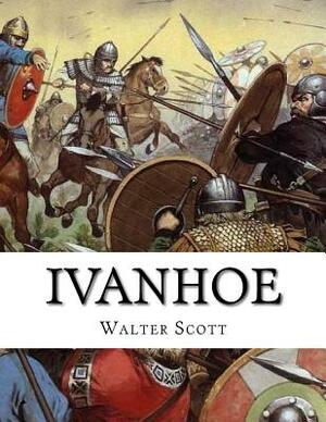 Ivanhoe by Walter Scott