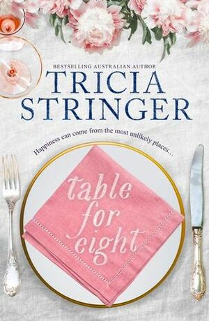 Table For Eight by Tricia Stringer