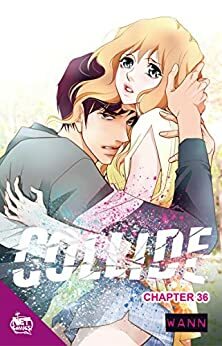 Collide Chapter 36 by Wann