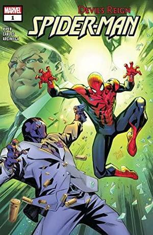 Devil's Reign: Spider-Man (2022) #1 by Carlos Gómez, Anthony Piper