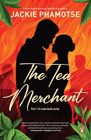 The Tea Merchant by Jackie Phamotse