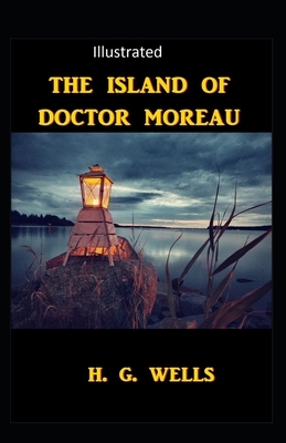 The Island of Dr.Moreau Illustrated by H.G. Wells