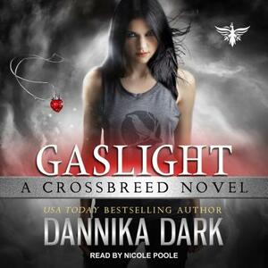 Gaslight by Dannika Dark