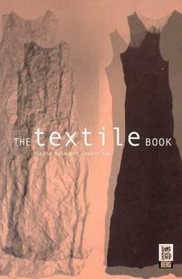 The Textile Book by Jasbir Kaur, Colin Gale
