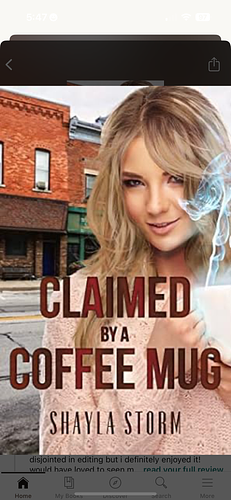 Claimed by a Coffee Mug by Shayla Storm