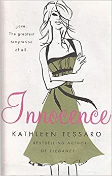 Innocence by Kathleen Tessaro
