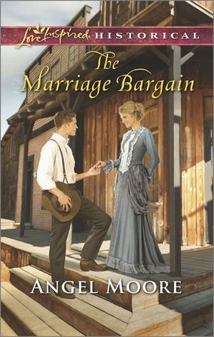 The Marriage Bargain by Angel Moore