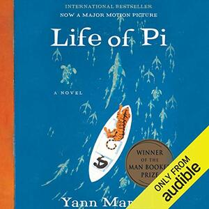 Life of Pi by Yann Martel