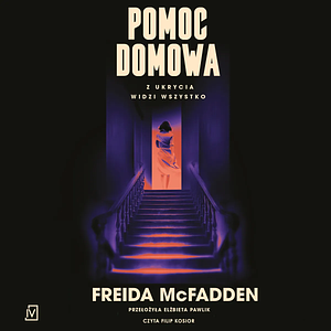 Pomoc domowa by Freida McFadden