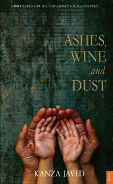 Ashes, Wine and Dust by Kanza Javed